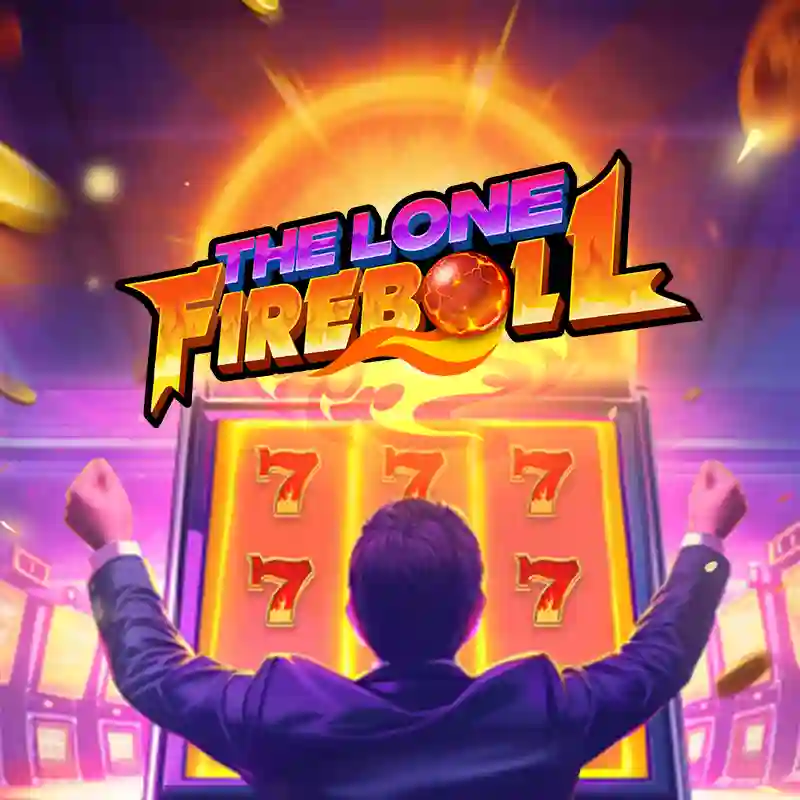 The Lone Fireball Slot en lanawin Casino
